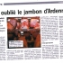 On a oublié le jambon d'Ardenne.